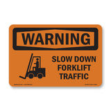 Slow Down Forklift Traffic With Symbol