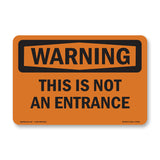 This Is Not An Entrance