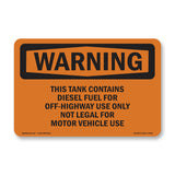 This Tank Contains Diesel Fuel