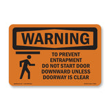To Prevent Entrapment Do Not With Symbol