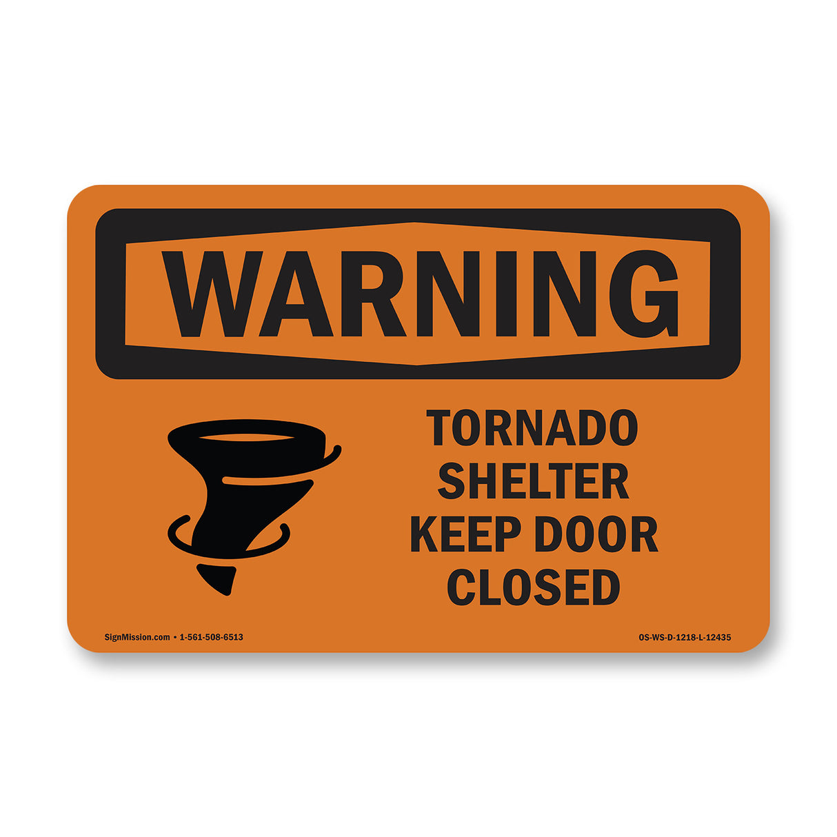 Tornado Shelter Keep Door Closed With Symbol