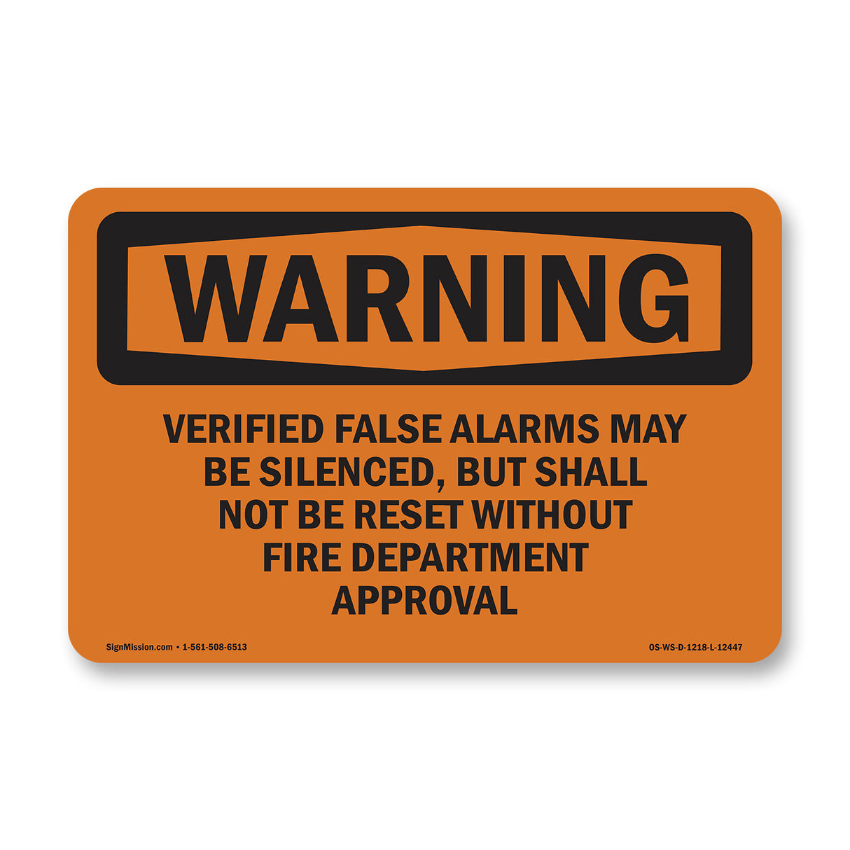 Verified False Alarms May Be Silenced,
