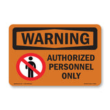 Authorized Personnel Only Bilingual