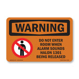 Do Not Enter Room When Alarm Sounds
