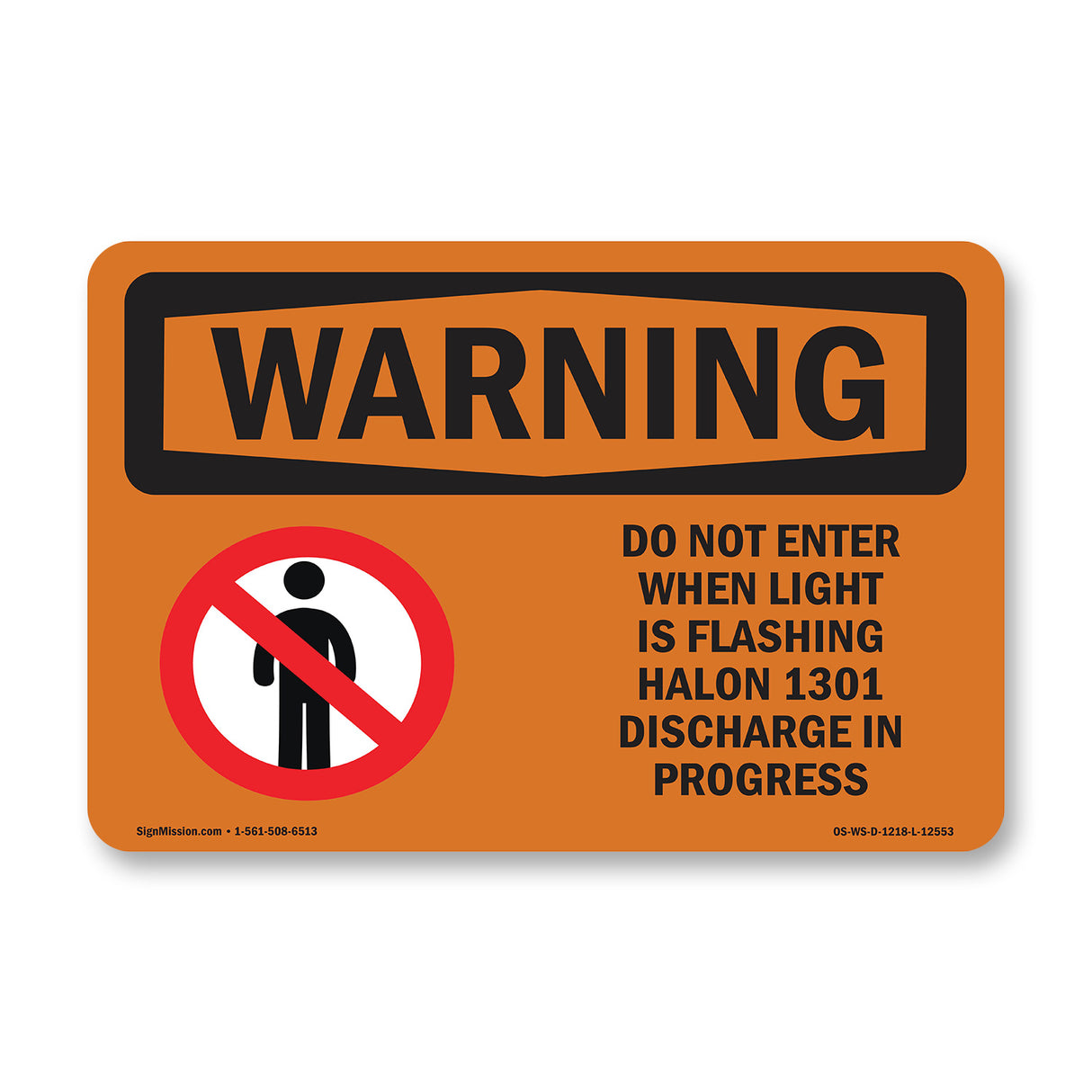 Do Not Enter When Light Bilingual