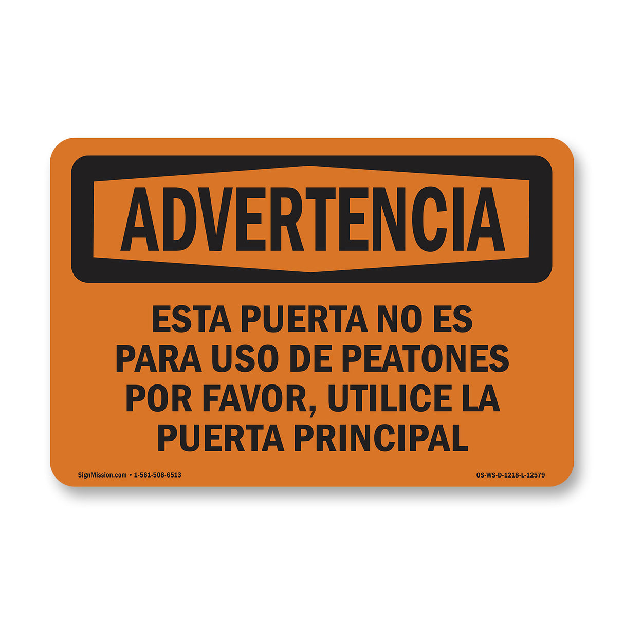 Door Not For Pedestrian Traffic Spanish