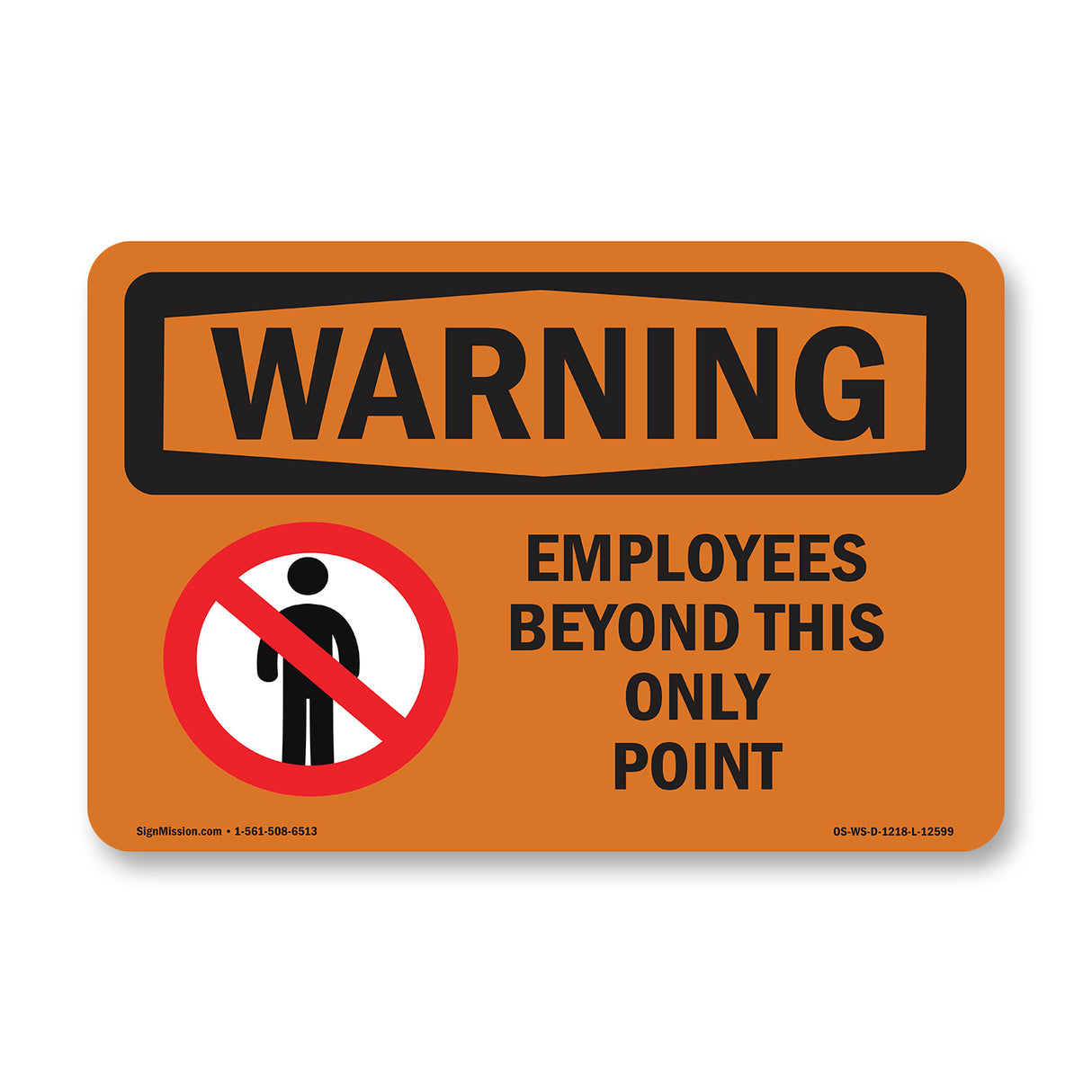 Employees Only Beyond This Point Bilingual