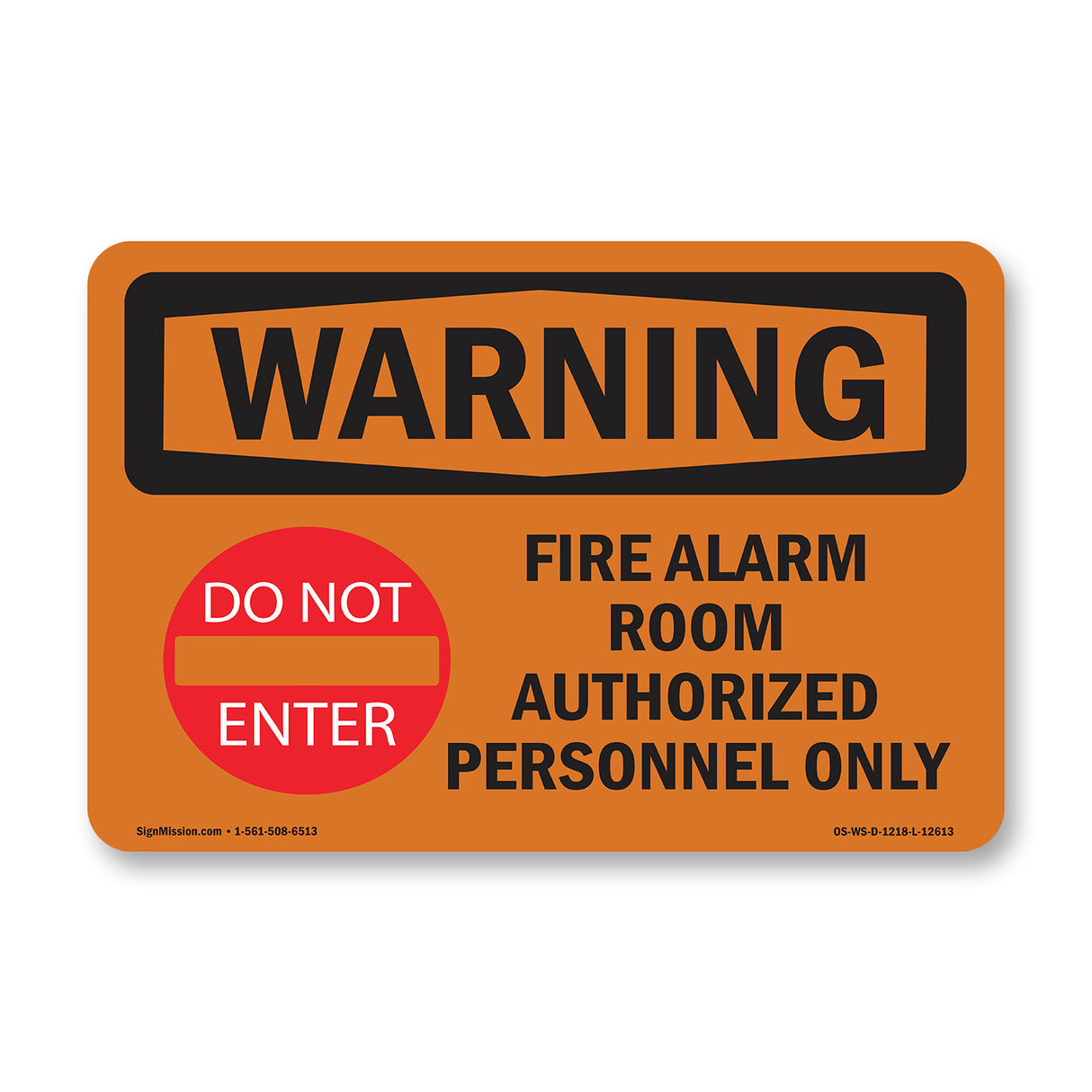 Fire Alarm Room Authorized With Symbol