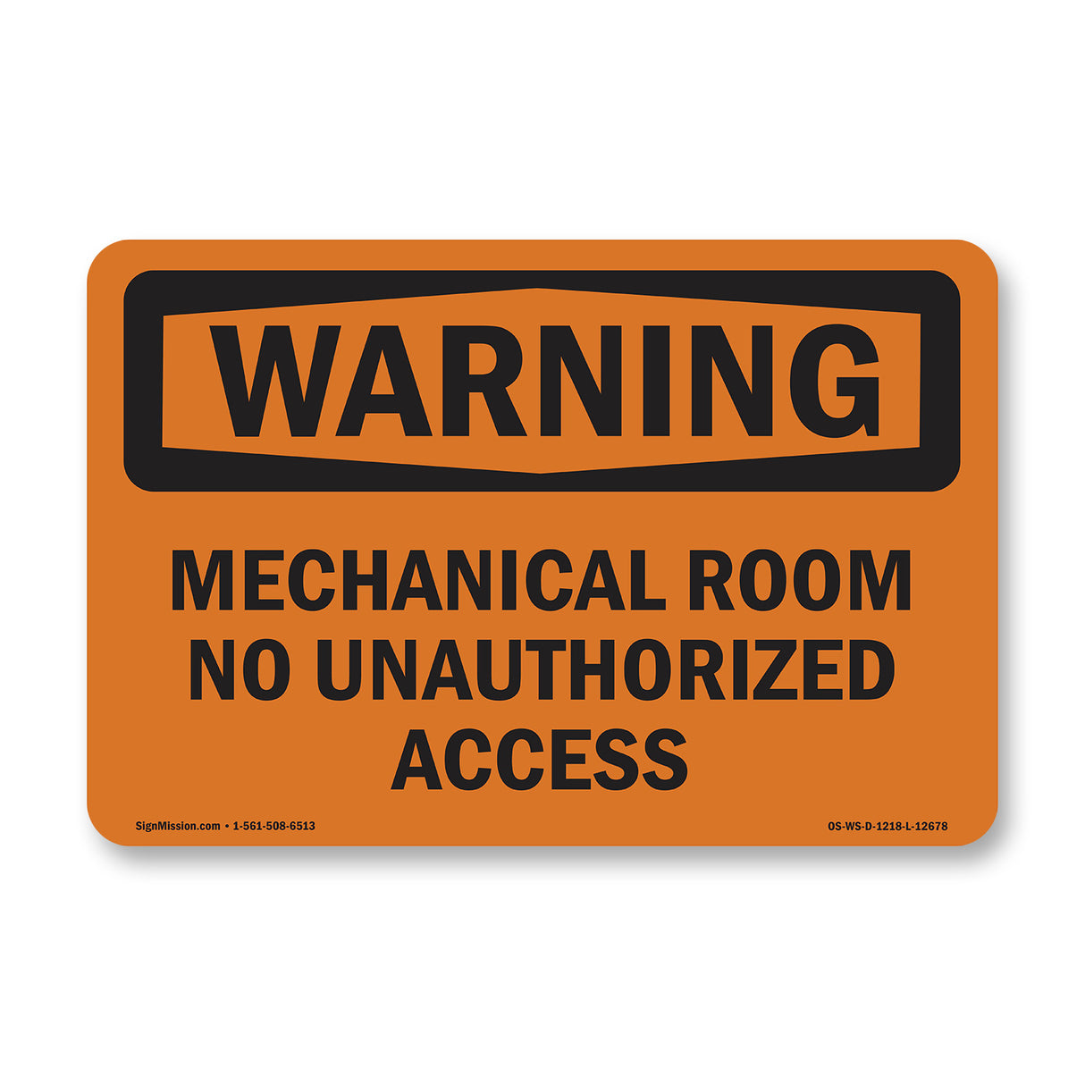 Mechanical Room No Unauthorized Access