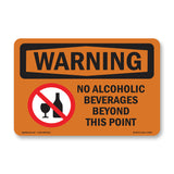 No Alcoholic Beverages Beyond This Point