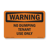 No Dumping Tenant Use Only Bilingual