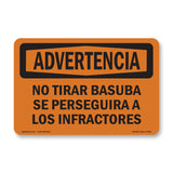 No Dumping Violators Prosecuted Spanish