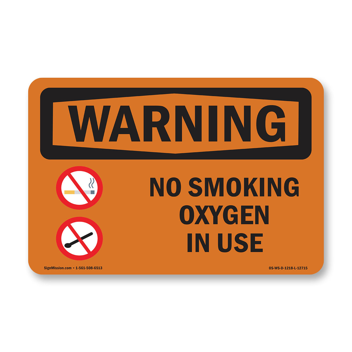 No Smoking Oxygen In Use Bilingual
