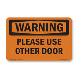 Please Use Other Door