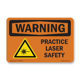Practice Laser Safety