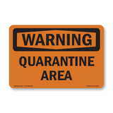 Quarantine Area