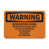 Renovation Work Do Not Enter