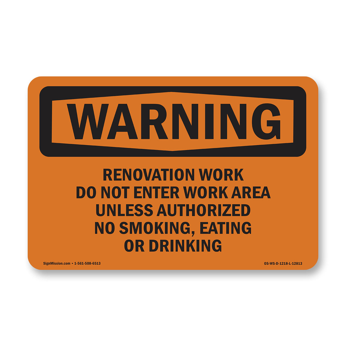 Renovation Work Do Not Enter Work Area