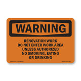 Renovation Work Do Not Enter Work Area