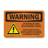 Two-Blocking The Crane Will Cause Death