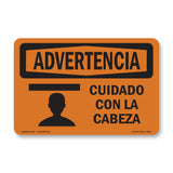 Watch Your Head Spanish