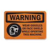 Wear Goggles Face Shield Operating Machine