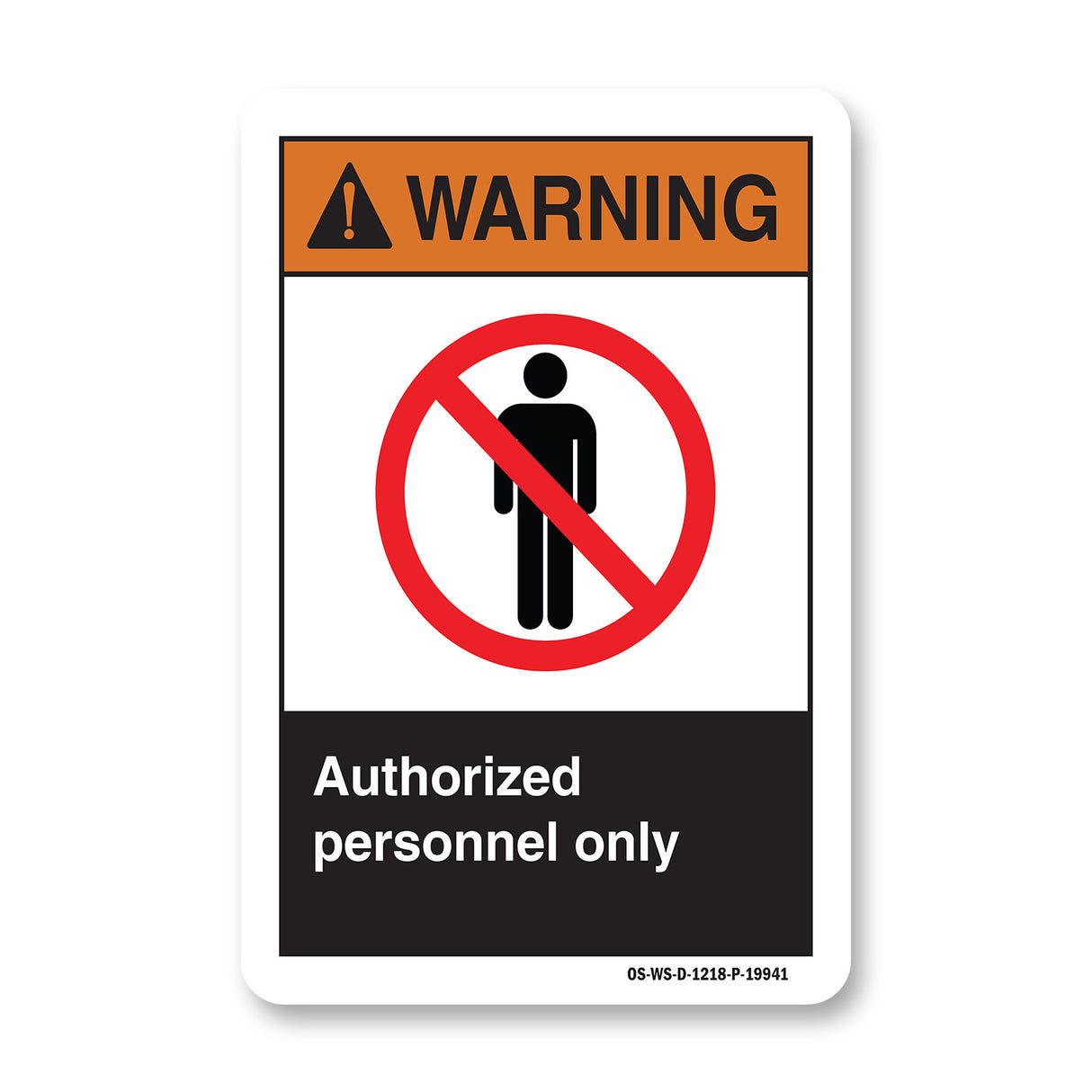 Authorized Personnel Only