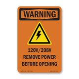 120V 208V Remove power before opening With Symbol