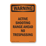 Active Shooting Range Ahead No Trespassing