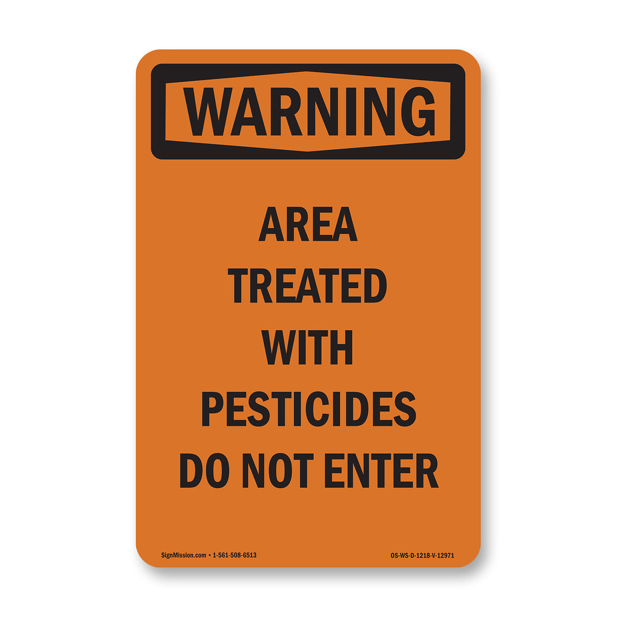 Treated With Pesticides Do Not Enter