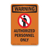 Authorized Personnel Only Bilingual