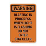 Blasting In Progress When Light Is Flashing