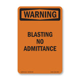 Blasting No Admittance