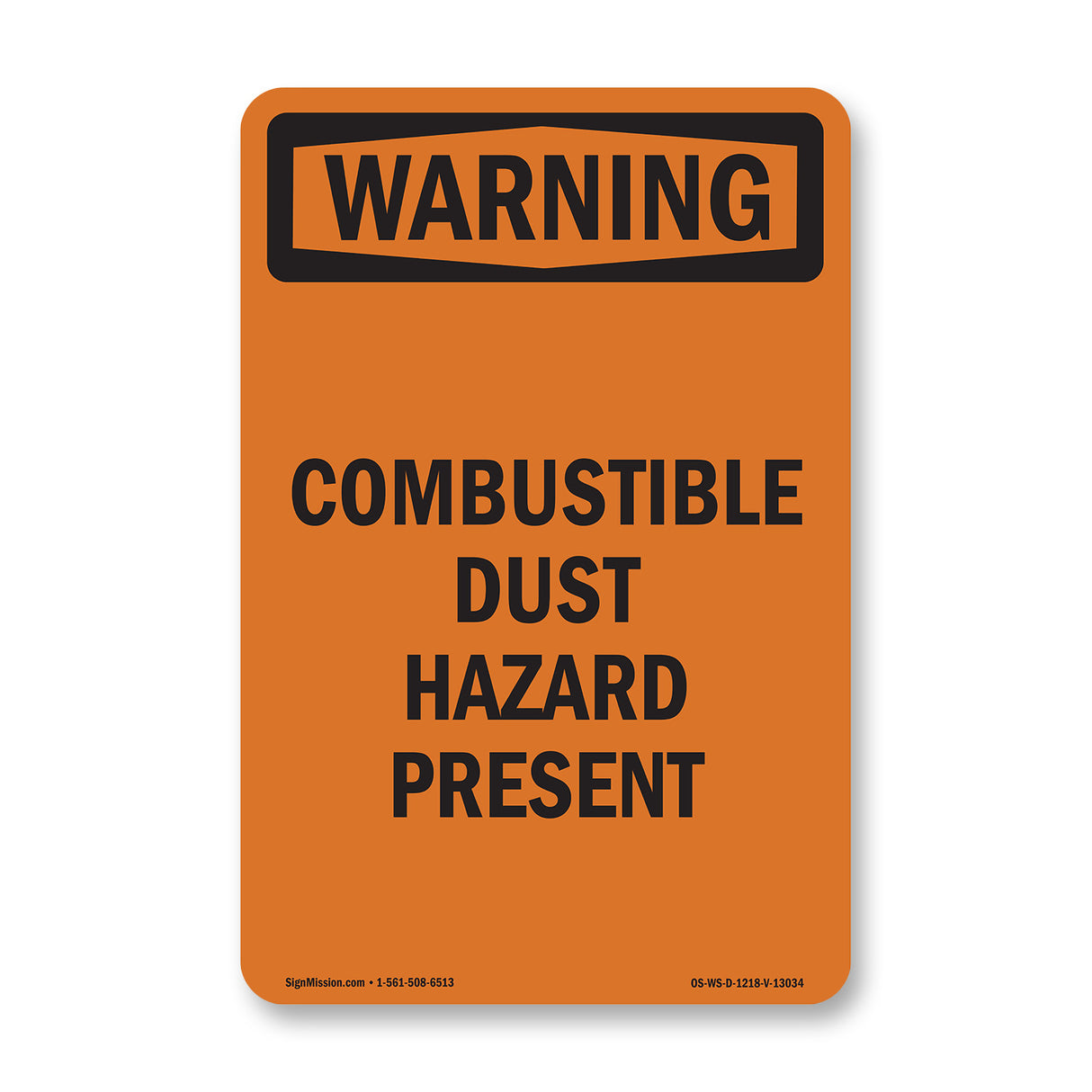 Combustible Dust Hazard Present