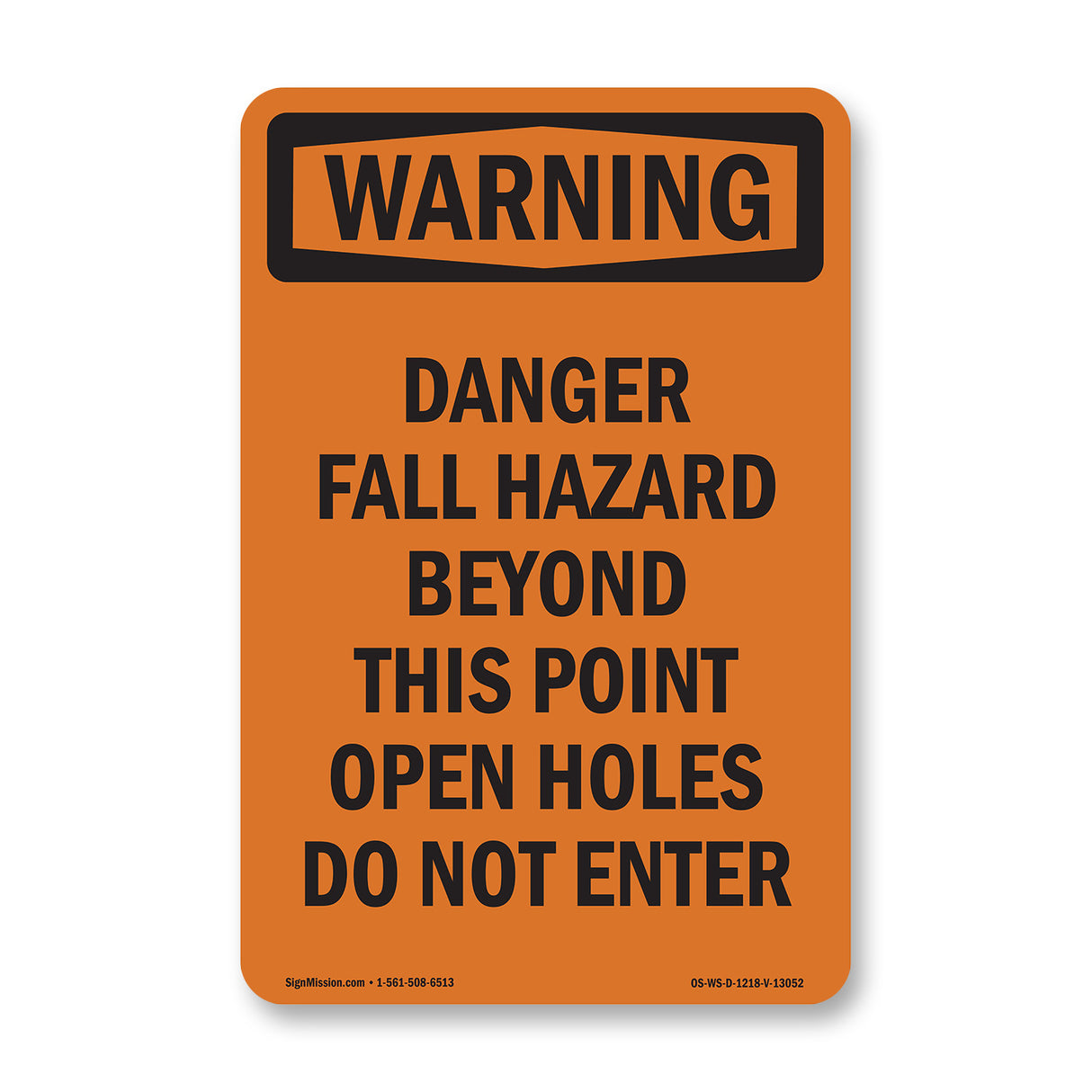 Danger Fall Hazard Beyond This Point Open