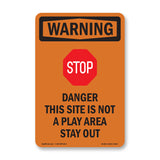 Danger This Site Is Not A Play With Symbol