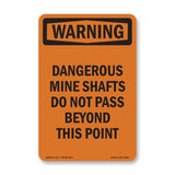 Dangerous Mine Shafts Do Not Pass Beyond