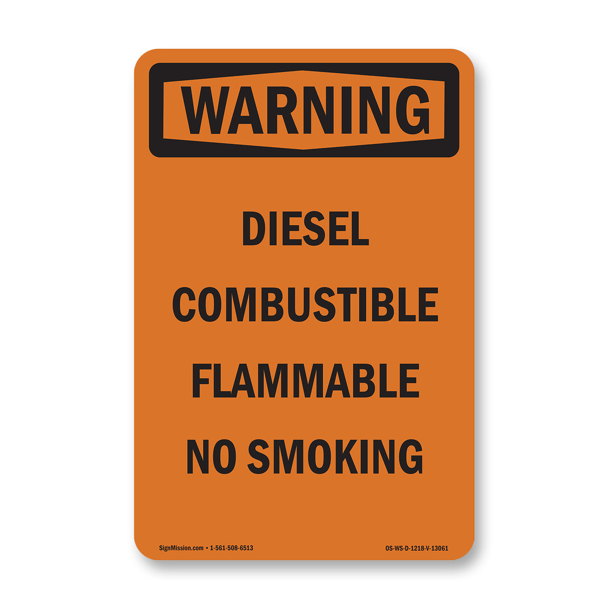Diesel Combustible Flammable No Smoking