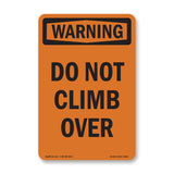 Do Not Climb Over