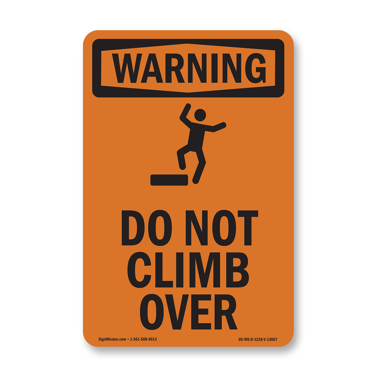 Do Not Climb Over With Symbol