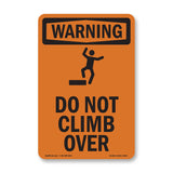 Do Not Climb Over With Symbol