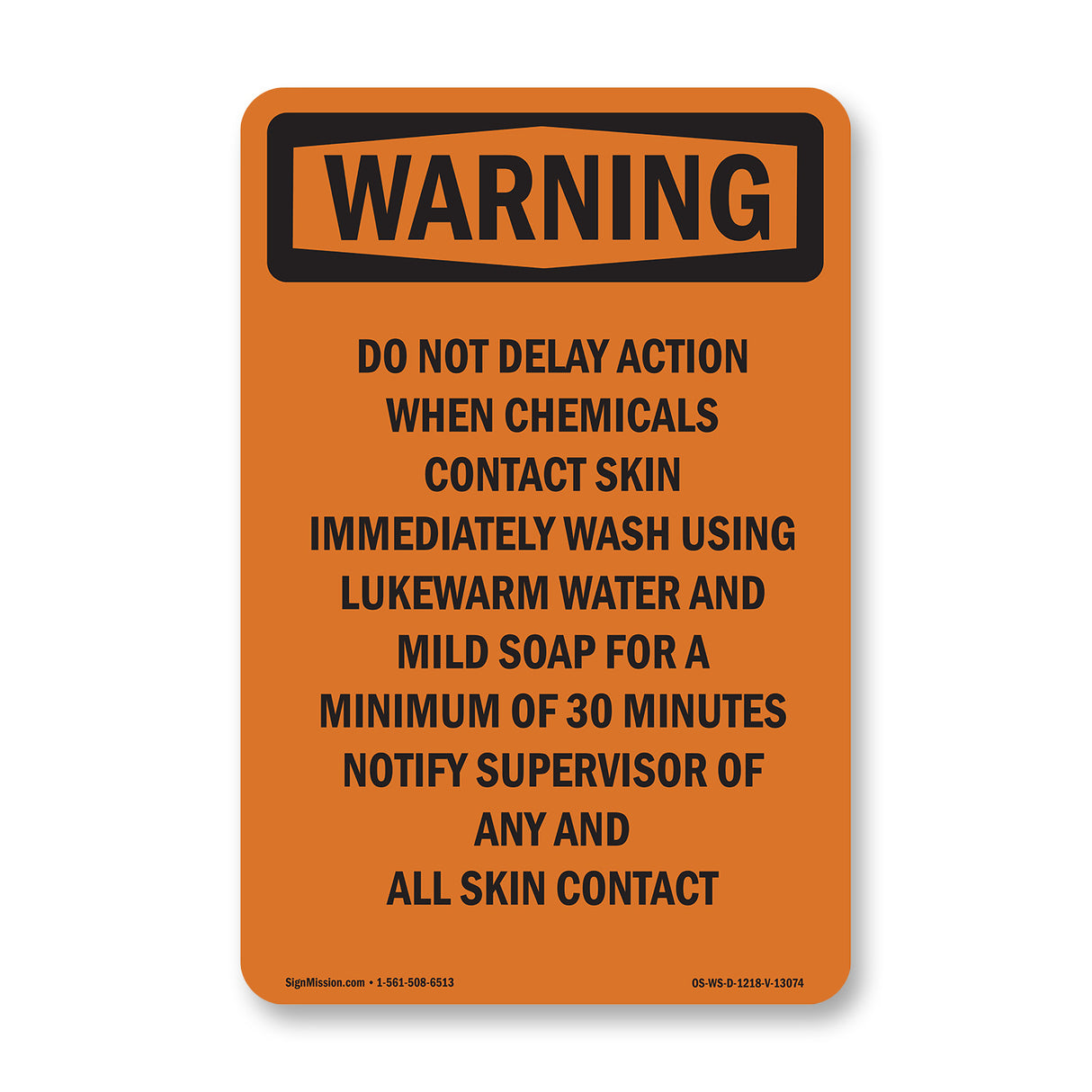 Do Not Delay Action When Chemicals Contact