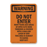 Do Not Enter Many Years Ago Areas Of Open