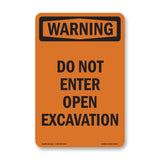 Do Not Enter Open Excavation