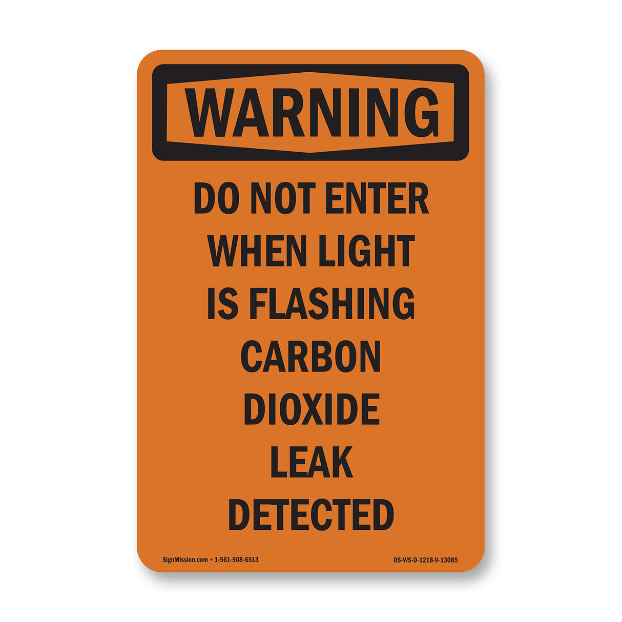 Do Not Enter When Light Is Flashing Carbon