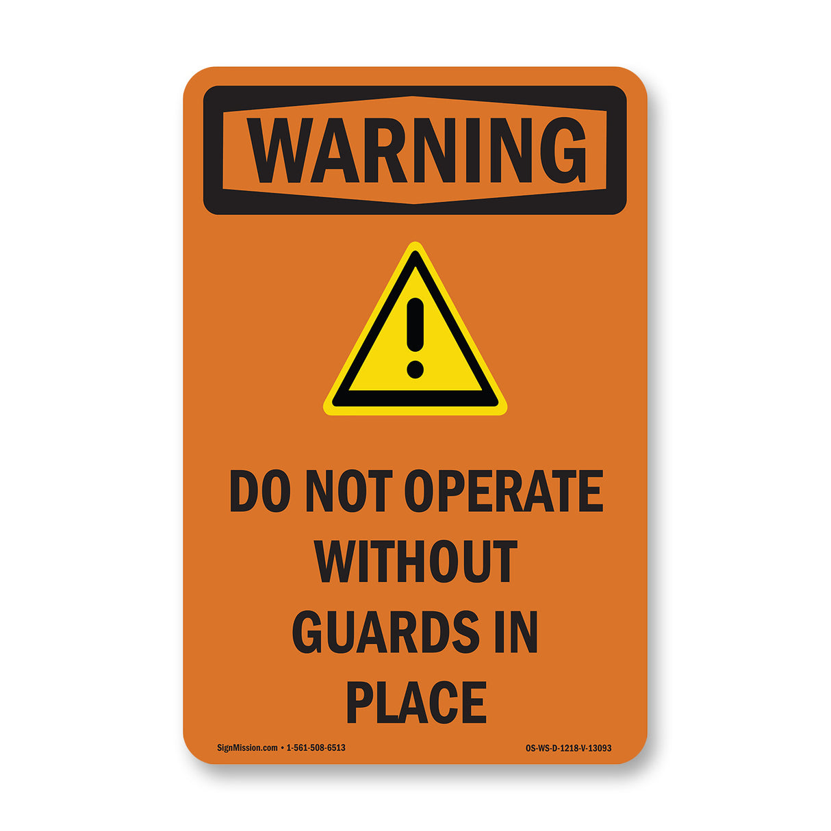 Do Not Operate Without Guards Bilingual