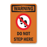 Do Not Step Here With Symbol