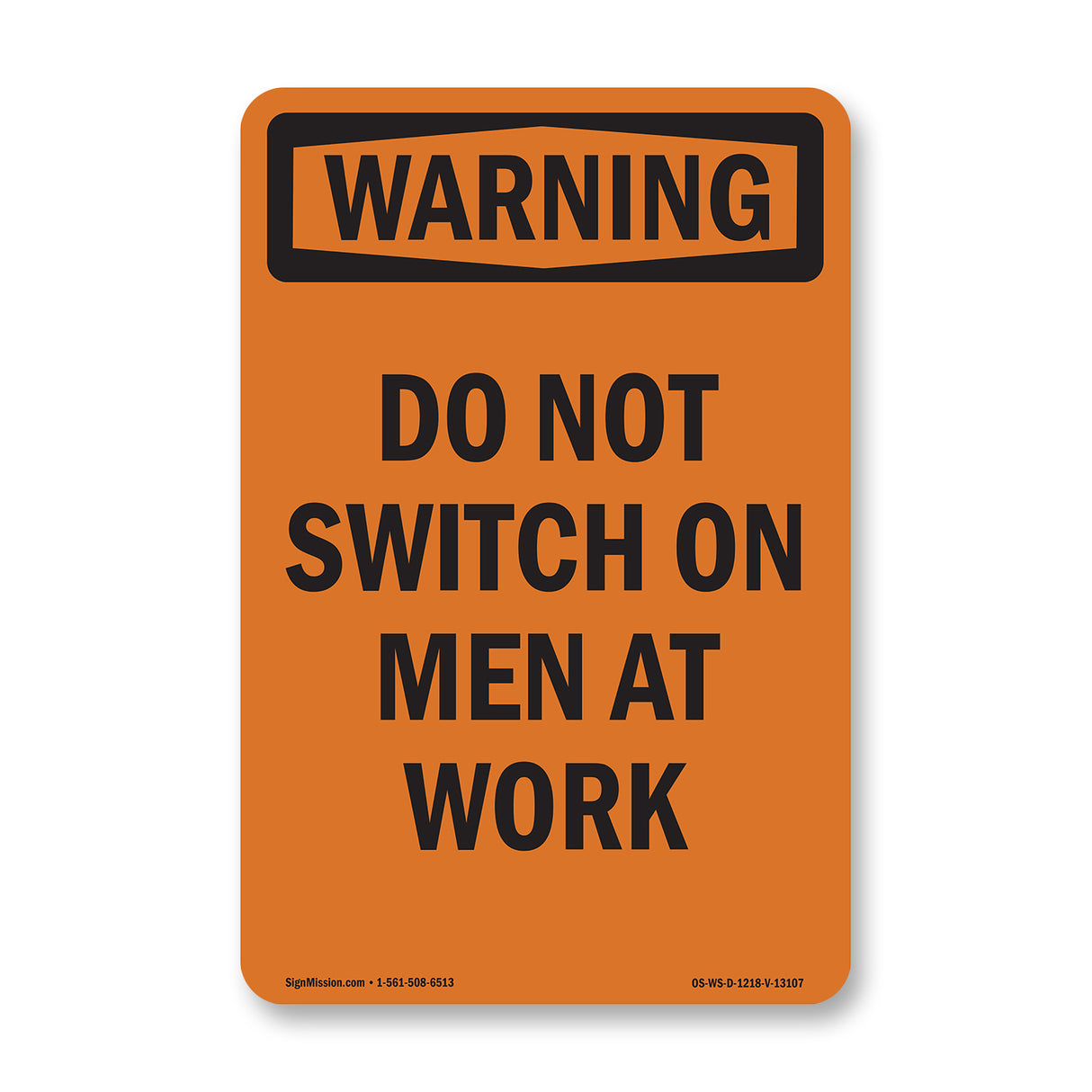 Do Not Switch On Men At Work