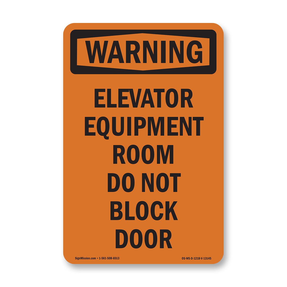 Elevator Equipment Room Do Not Block Door