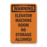 Elevator Machine Room No Storage Allowed